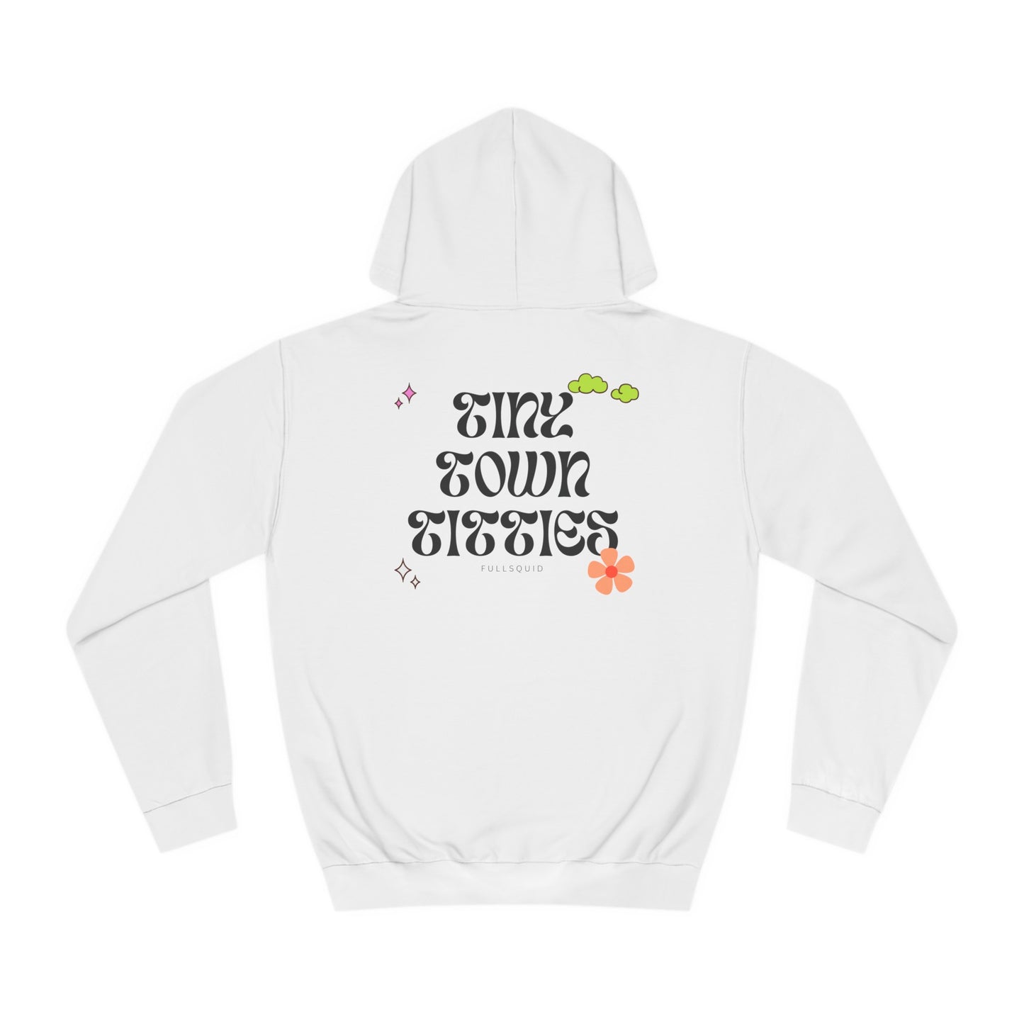 Tiny Town Titties Floral Hoodie