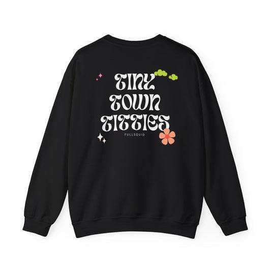 Tiny Town Titties Floral Crewneck