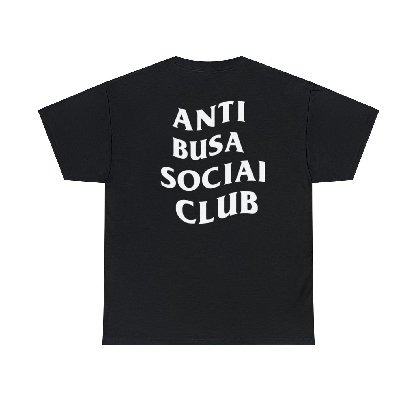 Anti Busa Social Club Tee